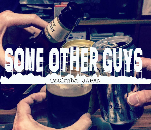 SOME OTHER GUYS