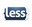 less