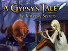 A Gypsy's Tale: The Tower of Secrets