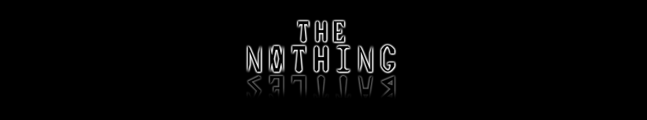The Nothing Battles