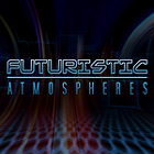 Futuristic Atmospheres