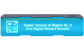 ダウンロード版 『Mighty No. 9』 +デジタル特典セット