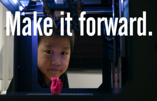 子供たちに3Dプリンタを贈ろう！
『Make it forward』プロジェクト