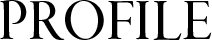 PROFILE