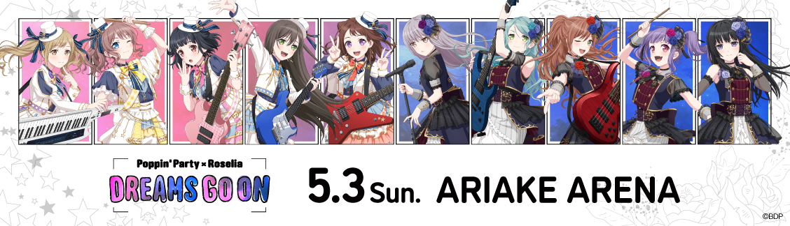 Poppin'Party×Roselia 合同ライブ「DREAMS GO ON」