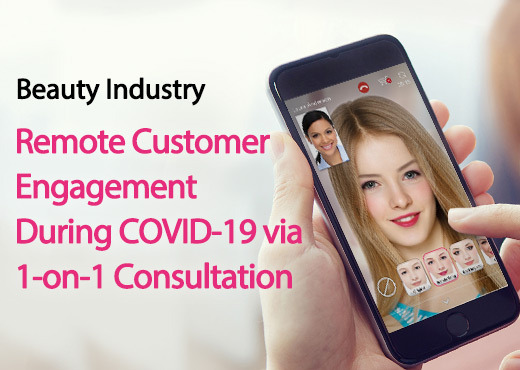 Remote 1-on-1 Consultations Help Beauty Brands Connect with Consumers During COVID-19 Social Distancing