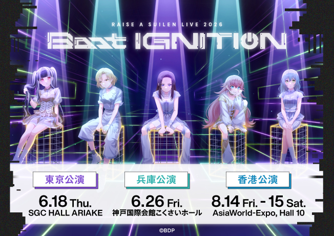RAISE A SUILEN LIVE 2026「Boot IGNITION」