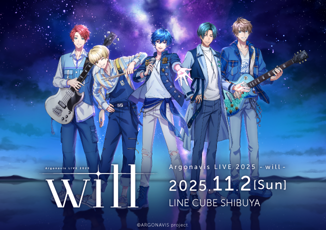 Argonavis LIVE 2025 - will -