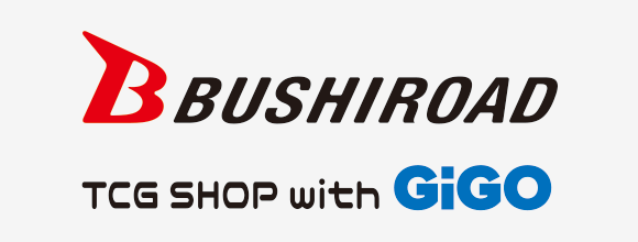 BUSHIROAD TCG SHOP with GiGO