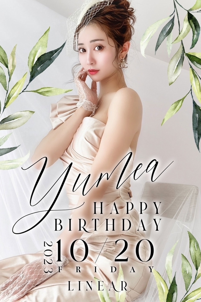 2023.10.20(金)★LINEAR★～*花咲ゆめあ*～HAPPY BIRTHDAY+゜