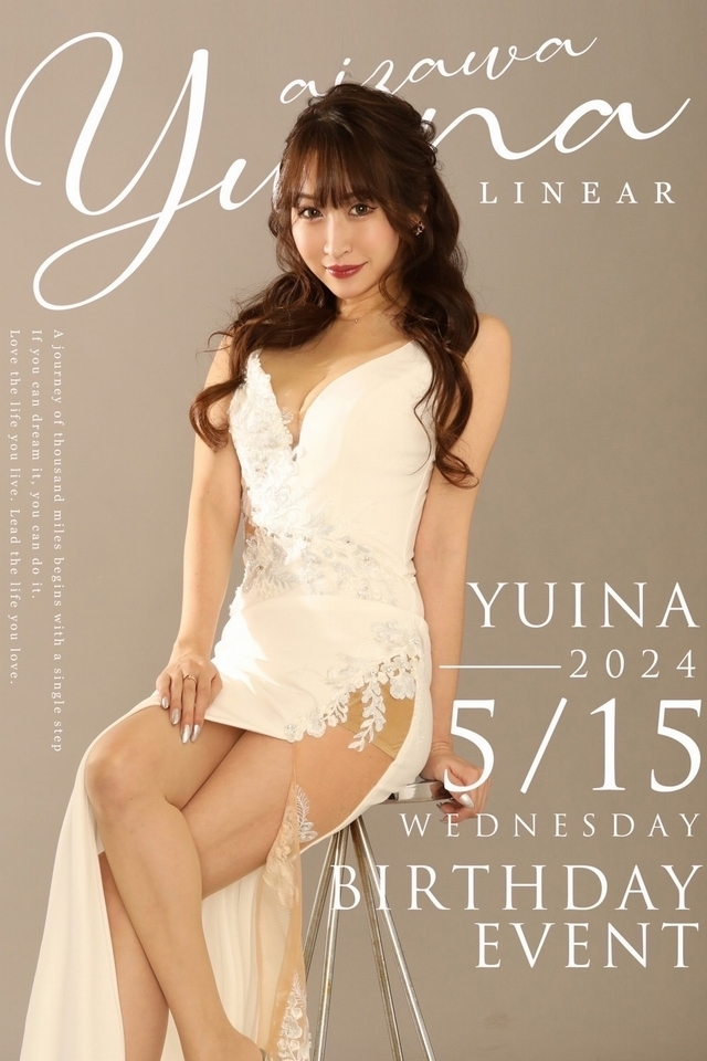 2024.5.15(水)★LINEAR★～*相沢 優衣奈*～BIRTHDAY★PARTY+゜