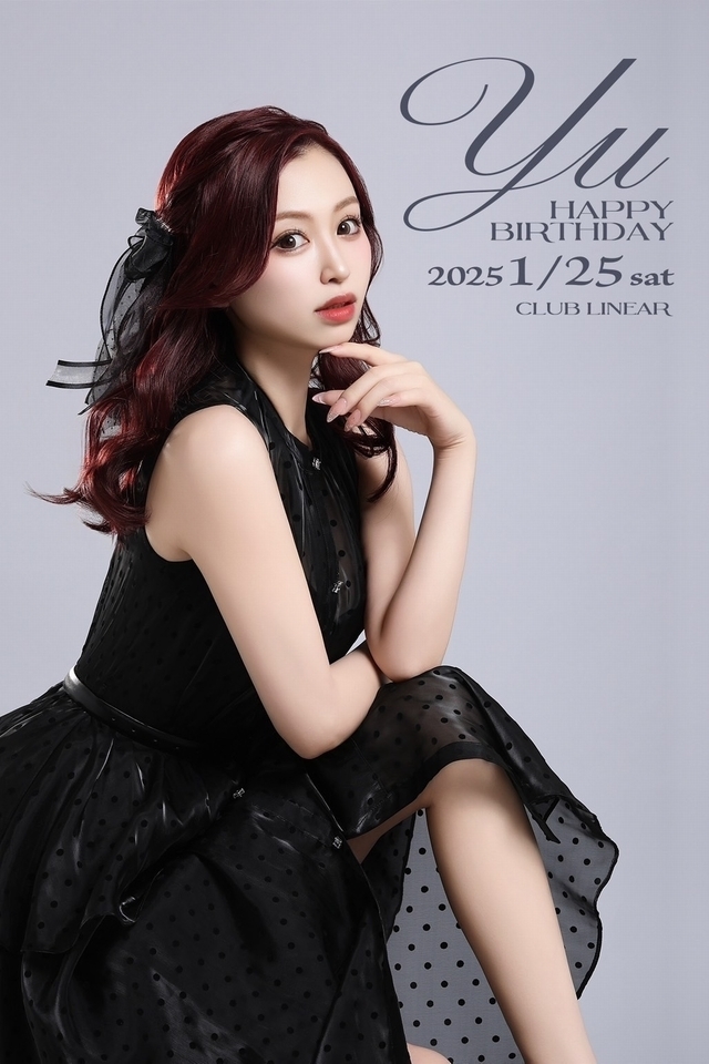 2025.1/25(土)★LINEAR★～* 優 *～BIRTHDAY★PARTY+