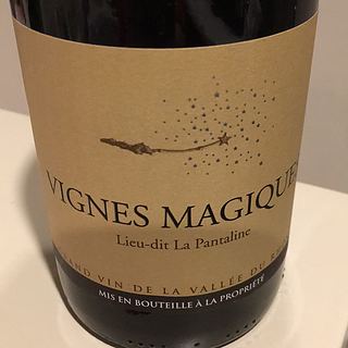 Vignes Magiques Lieu dit La Pantaline