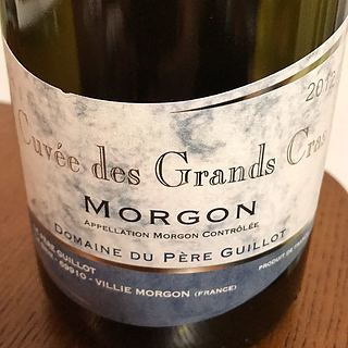 Dom. du Père Guillot Morgon Grand Cras(ドメーヌ・デュ・ペール・ギヨ モルゴン グラン・クラ)