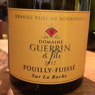 Dom. Guerrin & Fils Pouilly Fuissé Sur La Roche(ドメーヌ・ゲラン・エ・フィス プイィ・フュイッセ シュール・ラ・ロッシュ)