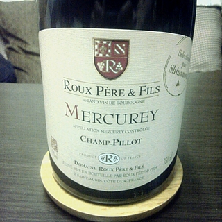 Roux Père & Fils Mercurey Champ Pillot(ルー・ペール・エ・フィス メルキュレイ シャン・ピヨ)