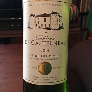 Ch. de Castelneau Entre Deux Mers
