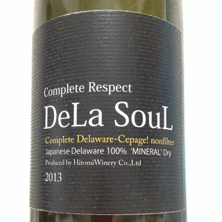 ヒトミワイナリー Complete Respect DeLa SouL デラ魂