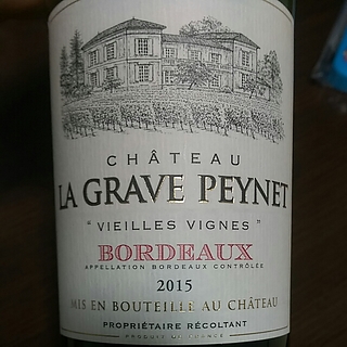 Ch. La Grave Peynet Vieilles Vignes