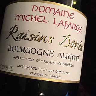 Dom. Michel Lafarge Bourgogne Aligote Raisins Dores