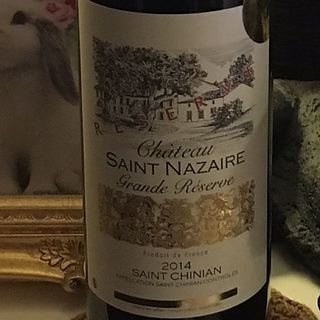 Ch. Saint Nazaire Grand Réserve(シャトー･サン･ナゼール グラン・レゼルヴ)