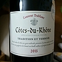Laurent Dublanc Côtes du Rhône Tradition et Terroir(2015)
