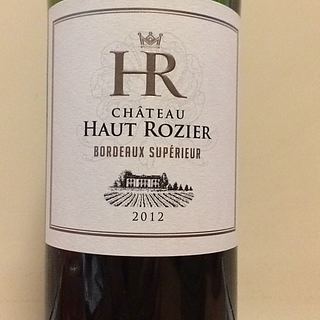 Ch. Haut Rozier Bordeaux Supérieur(シャトー・オー・ロジエール ボルドー・シュペリュール)