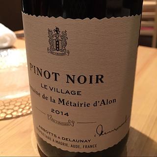 Dom. de la Métairie d'Alon Pinot Noir Le Village