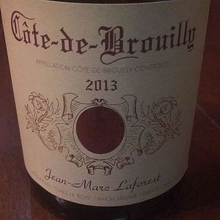 Jean Marc Laforest Côte de Brouilly