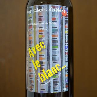 Les Sabots d'Hélène Avec le blanc...(レ・サボ・デレーヌ アヴェック・ル・ブラン)