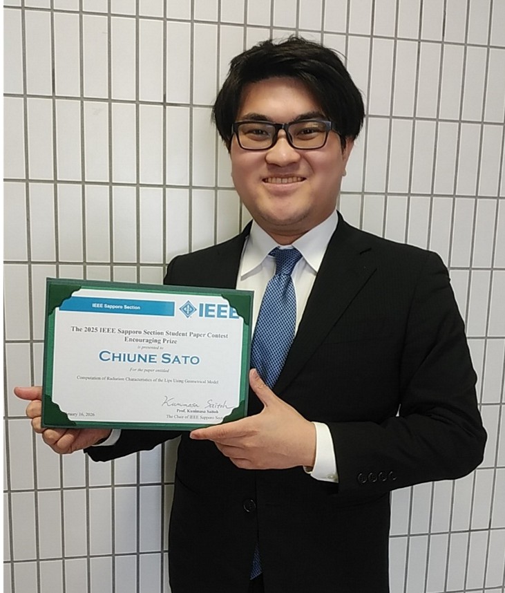 大学院生の佐藤千畝さんがThe 2025 IEEE Sapporo Section Student Paper Contest Encouraging Prizeを受賞
