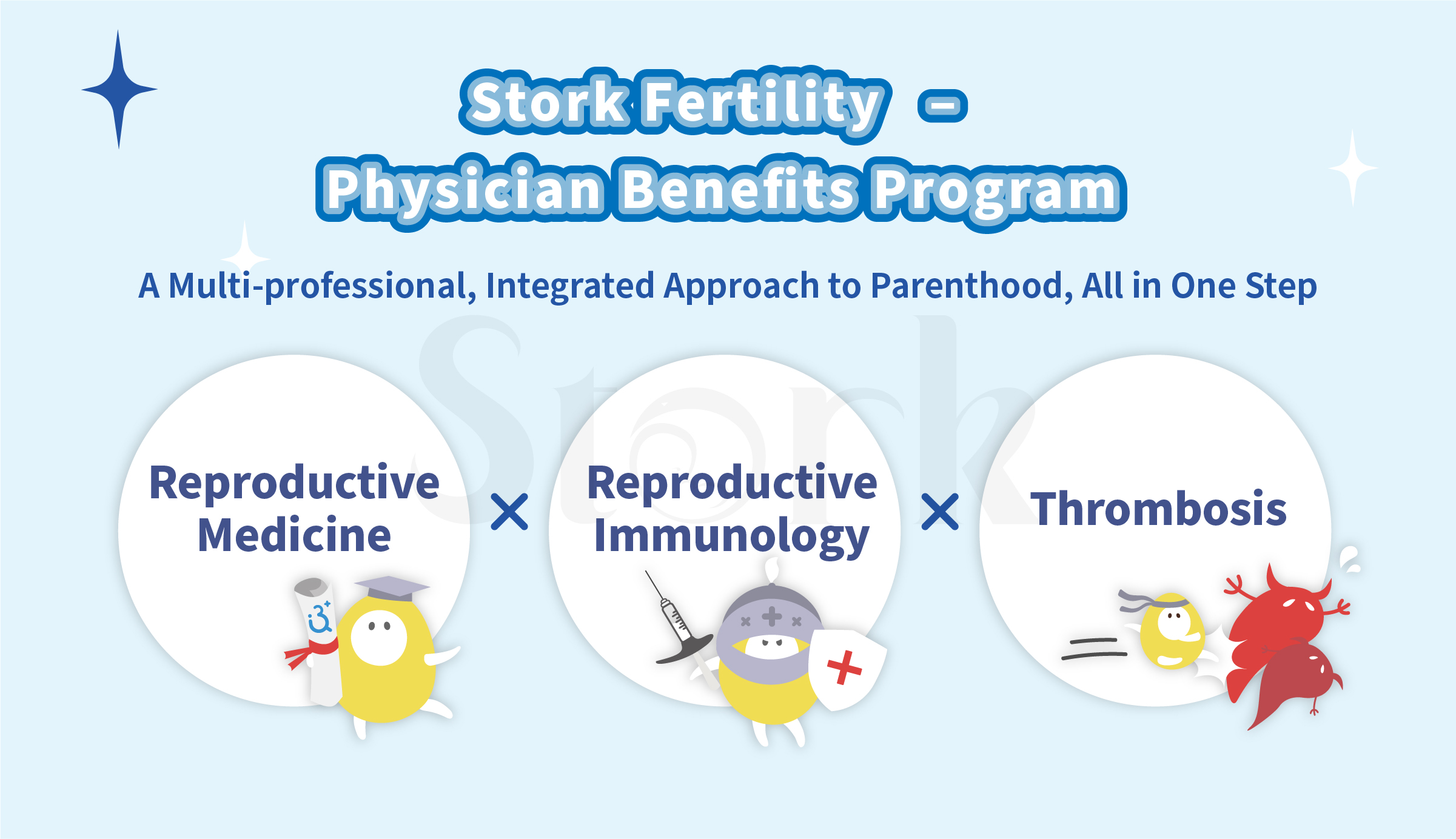Stork Fertility &ndash; Physician Benefits Program