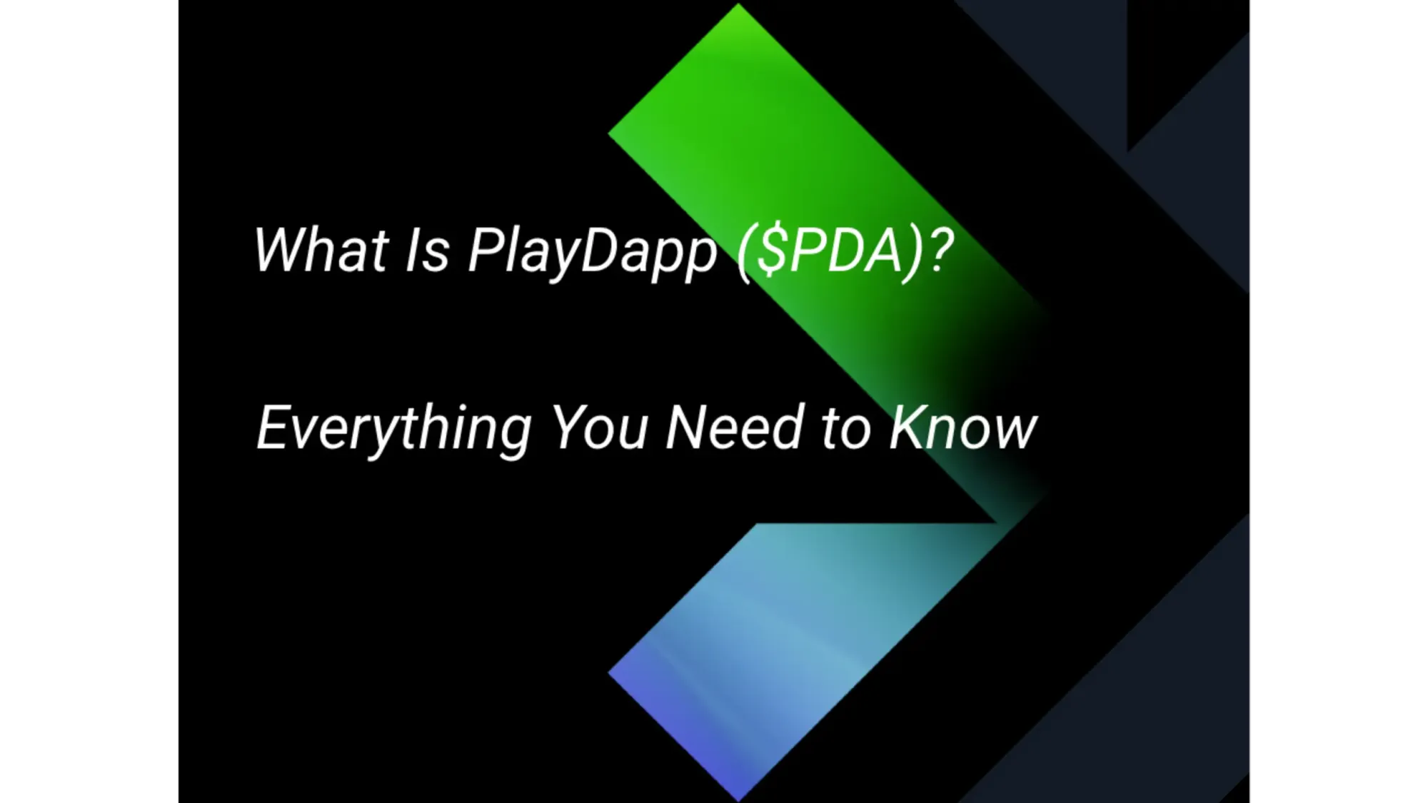 What Is PlayDapp ($PDA)? Everything You Need to Know