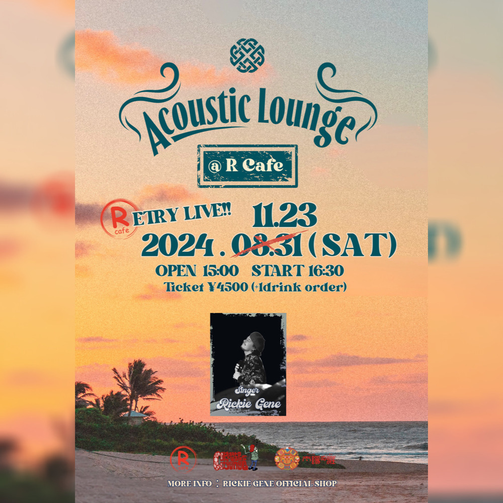Rickie-G | 2024年11月23日(土) 【ACOUSTIC LOUNGE】at R cafe (滋賀