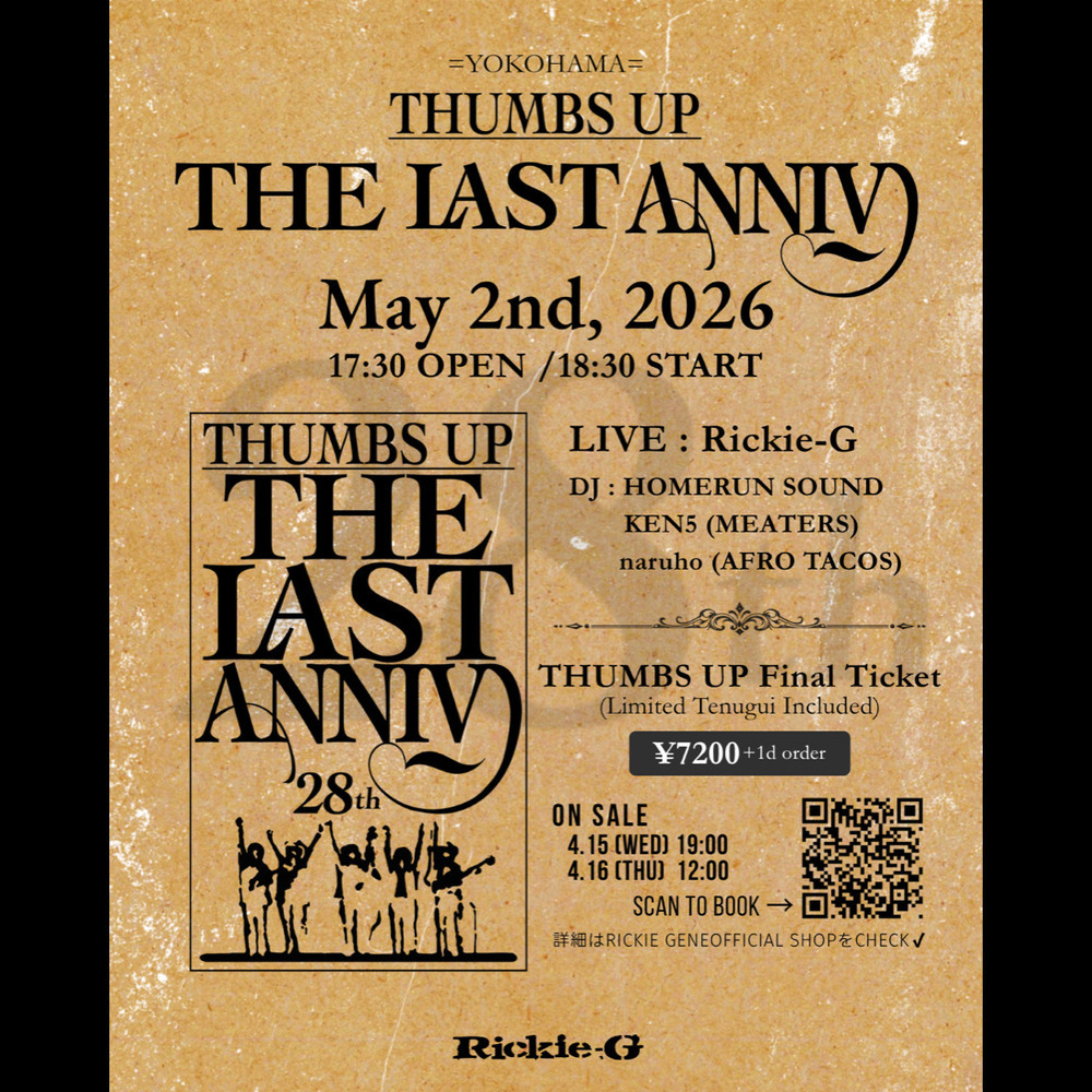 Rickie-G | 2026年5月2日(土)【Rickie-G THUMBS UP 28th ANNIVERSARY