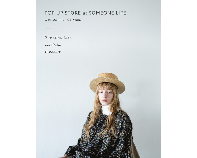 nest Robe / CONFECT POP UP STORE at SOMEONE LIFE