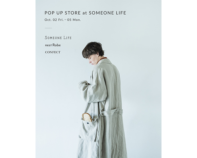 nest Robe / CONFECT POP UP STORE at SOMEONE LIFE