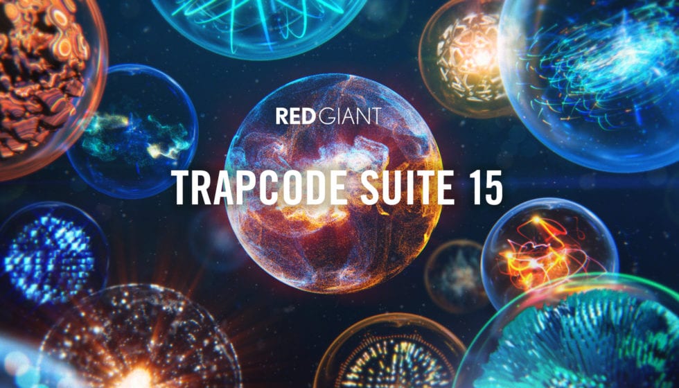 Trapcode Suite 15 発売