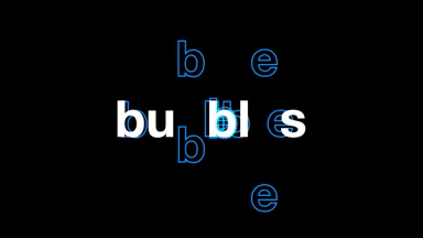 Bubbles