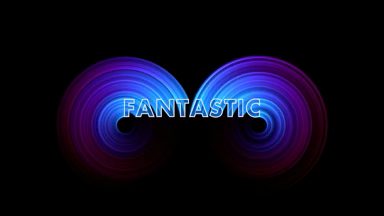 Fantastic