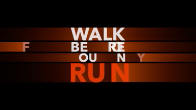 Walk-before-you-can-run