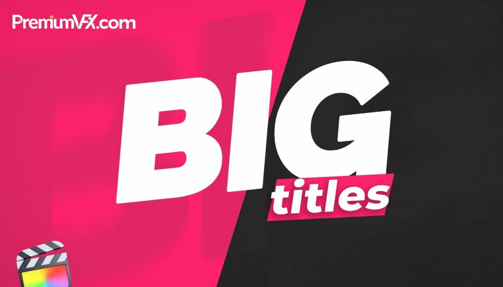 PremiumVFX Big Titles 発売