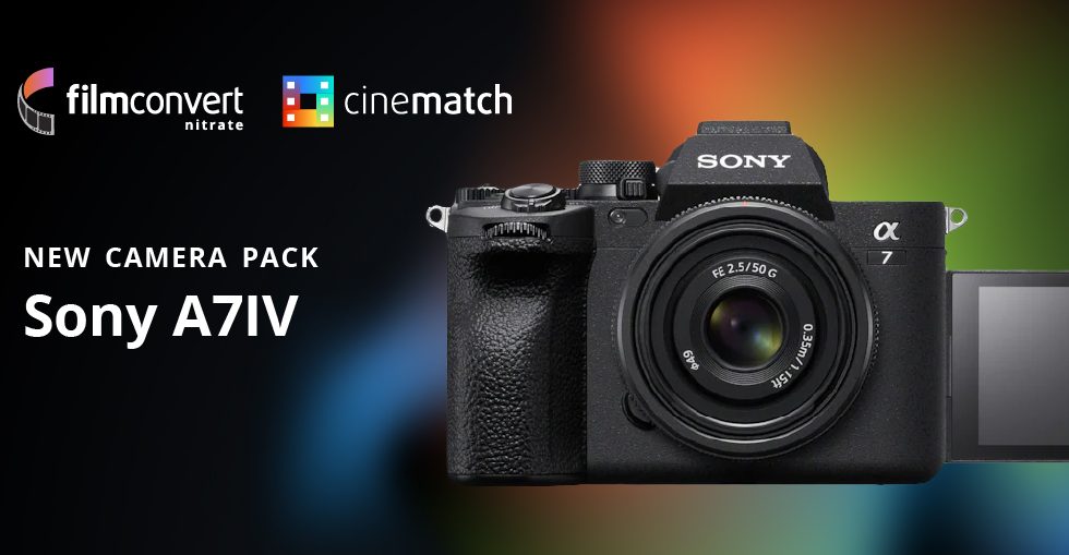 FilmConvert、Sony A7 IV 用Camera Packリリース