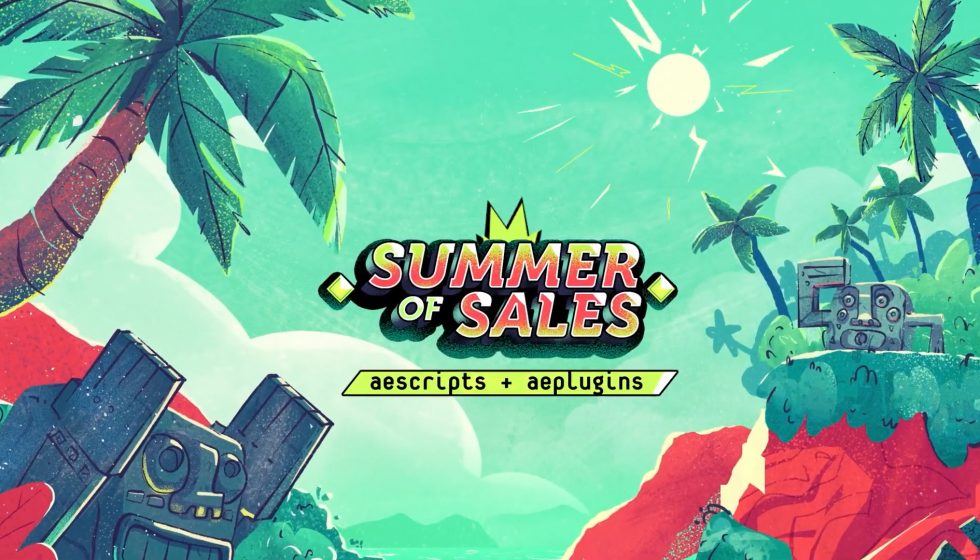 aescripts Summer of Sales Week 1開催中