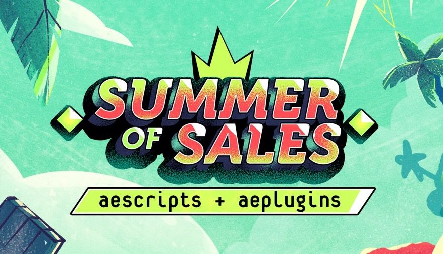 対象製品を20%オフで提供、aescripts Summer of Sales Week 2