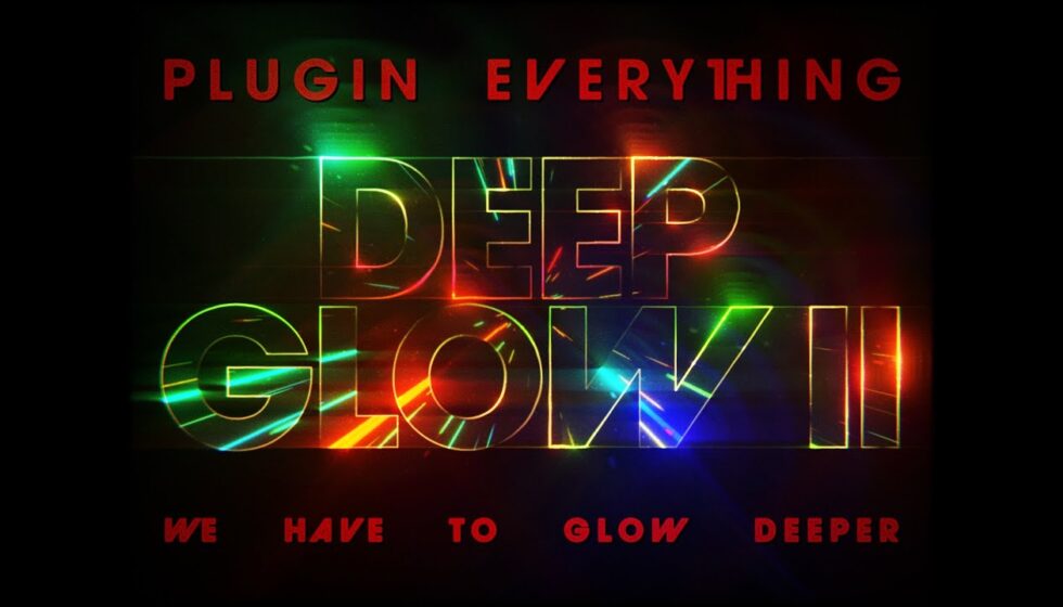 Deep Glow 1 が必要なお客様へ