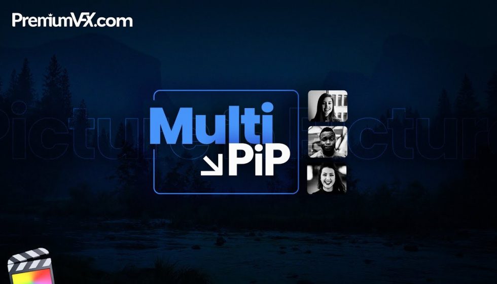 PremiumVFX Multi PiP 発売