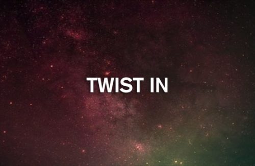 Twist-In
