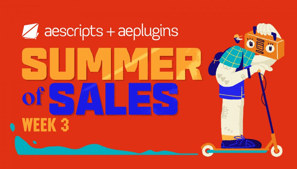 aescritps サマーセール Week 3 開催中!