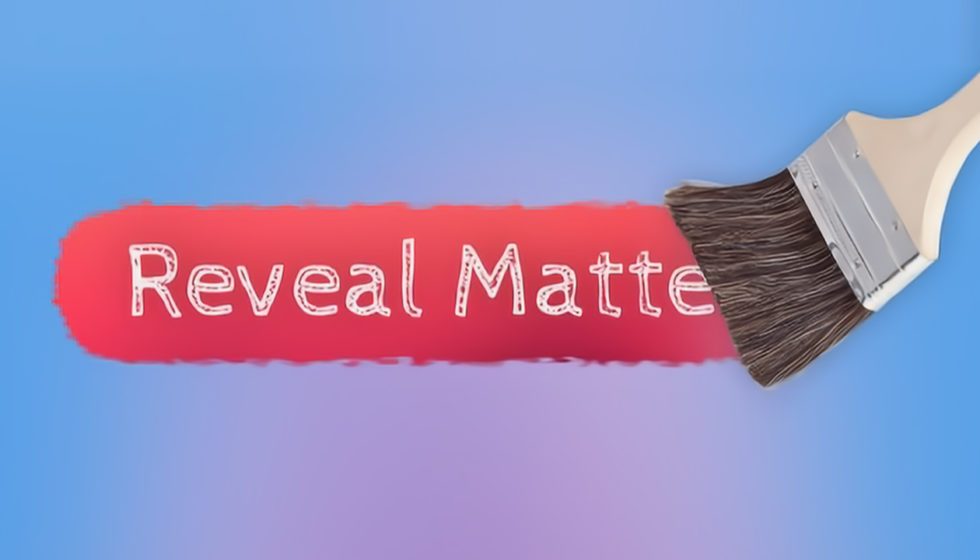 Reveal Matte 発売